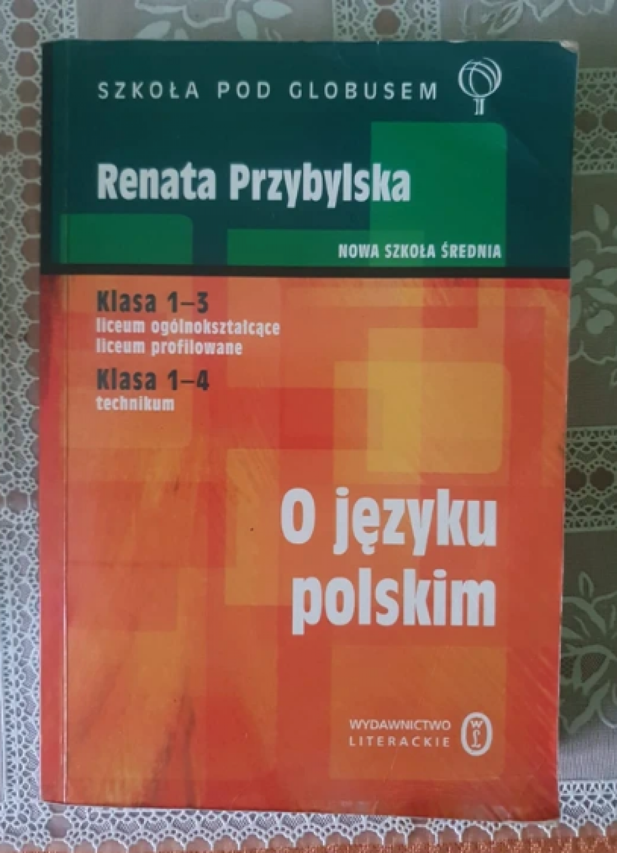 Podręcznik O języku polskim – Renata Przybylska Szkoła pod Globusem
