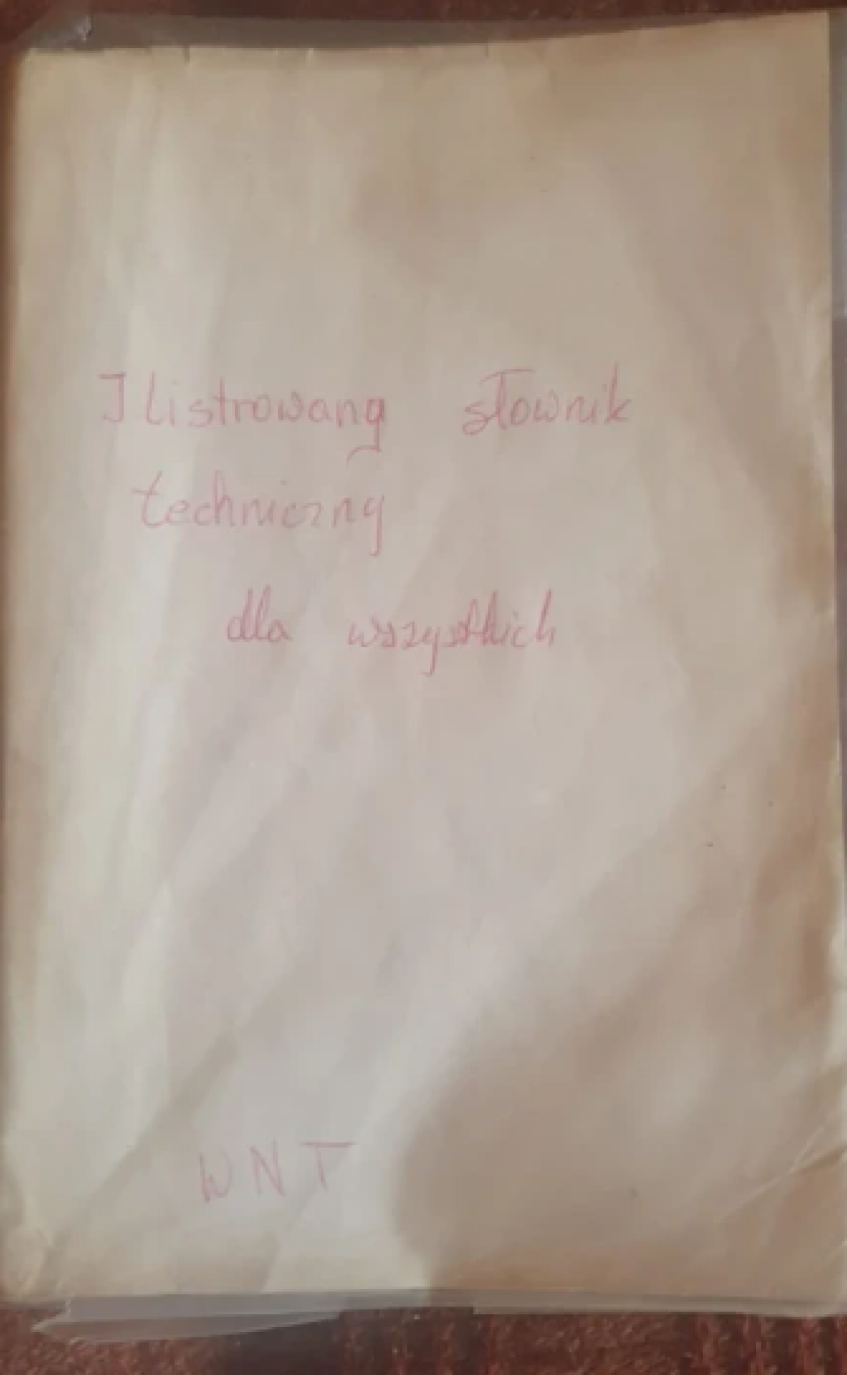 Ilustrowany słownik techniczny dla wszystkich