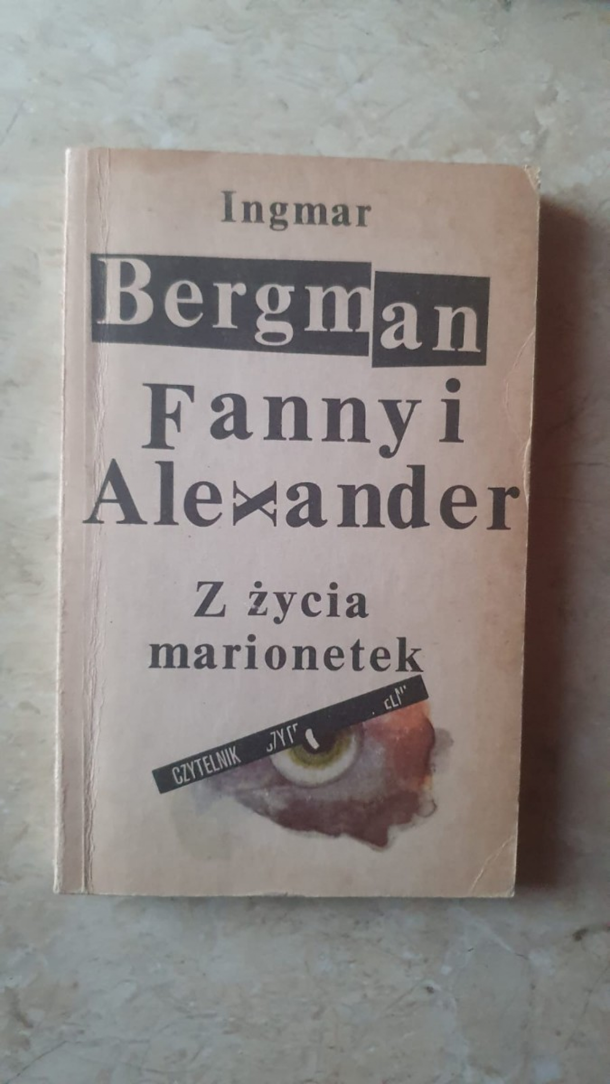 📚 Ingmar Bergman – Fanny i Alexander / Z życia marionetek