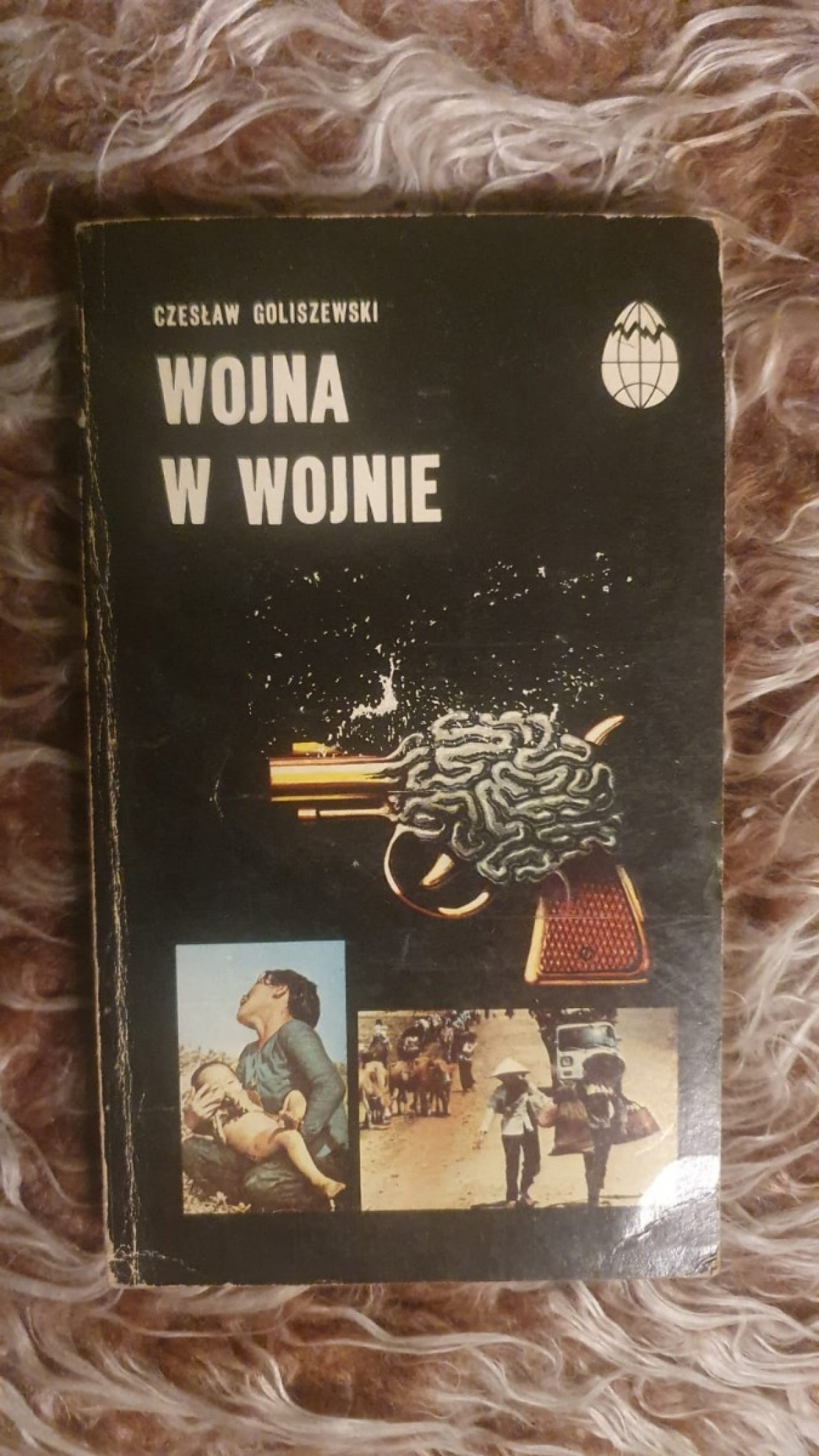 Czesław Goliszewski - Wojna w Wojnie