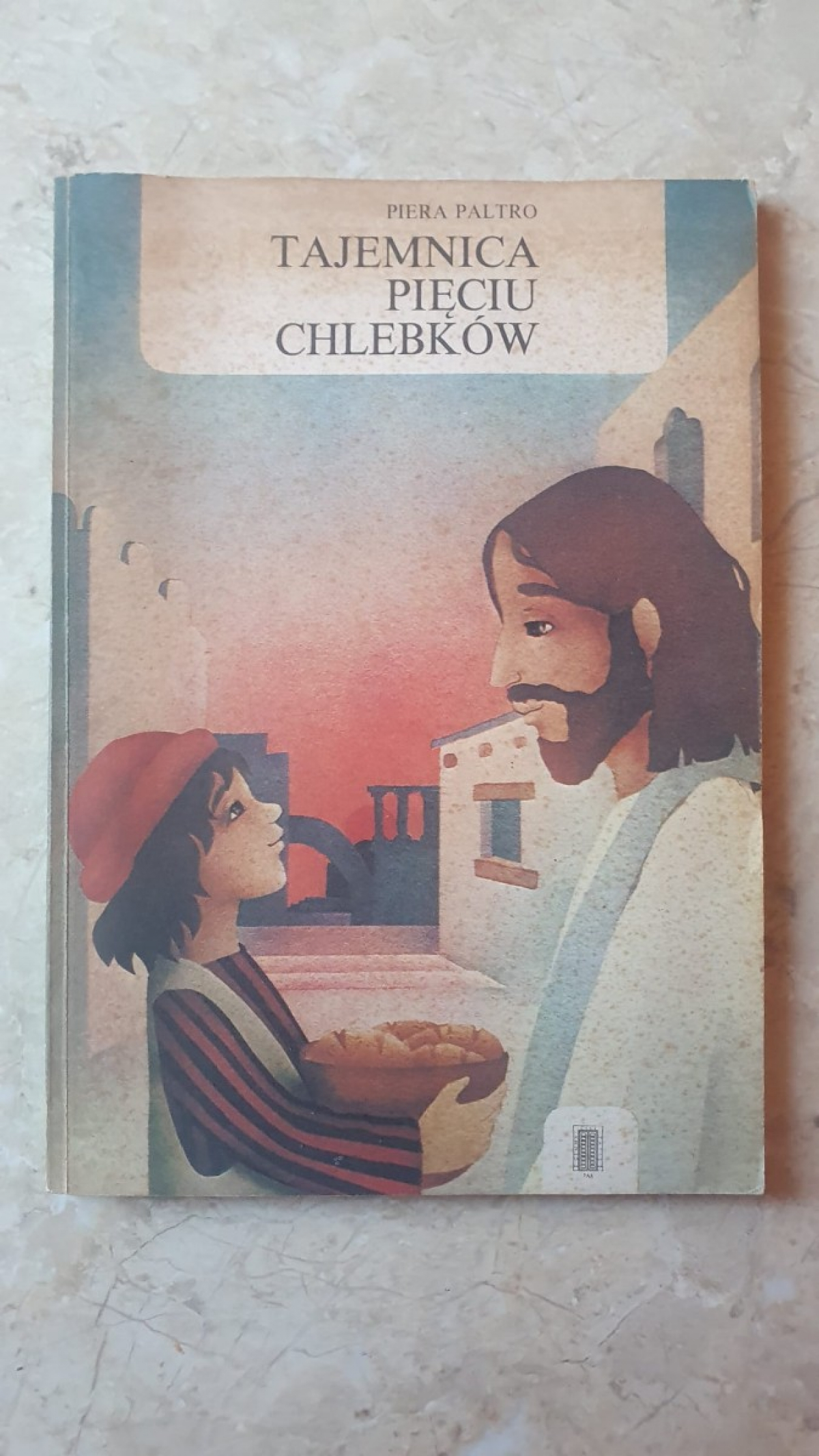 Tajemnica Pięcu Chlebków - Piera Paltro