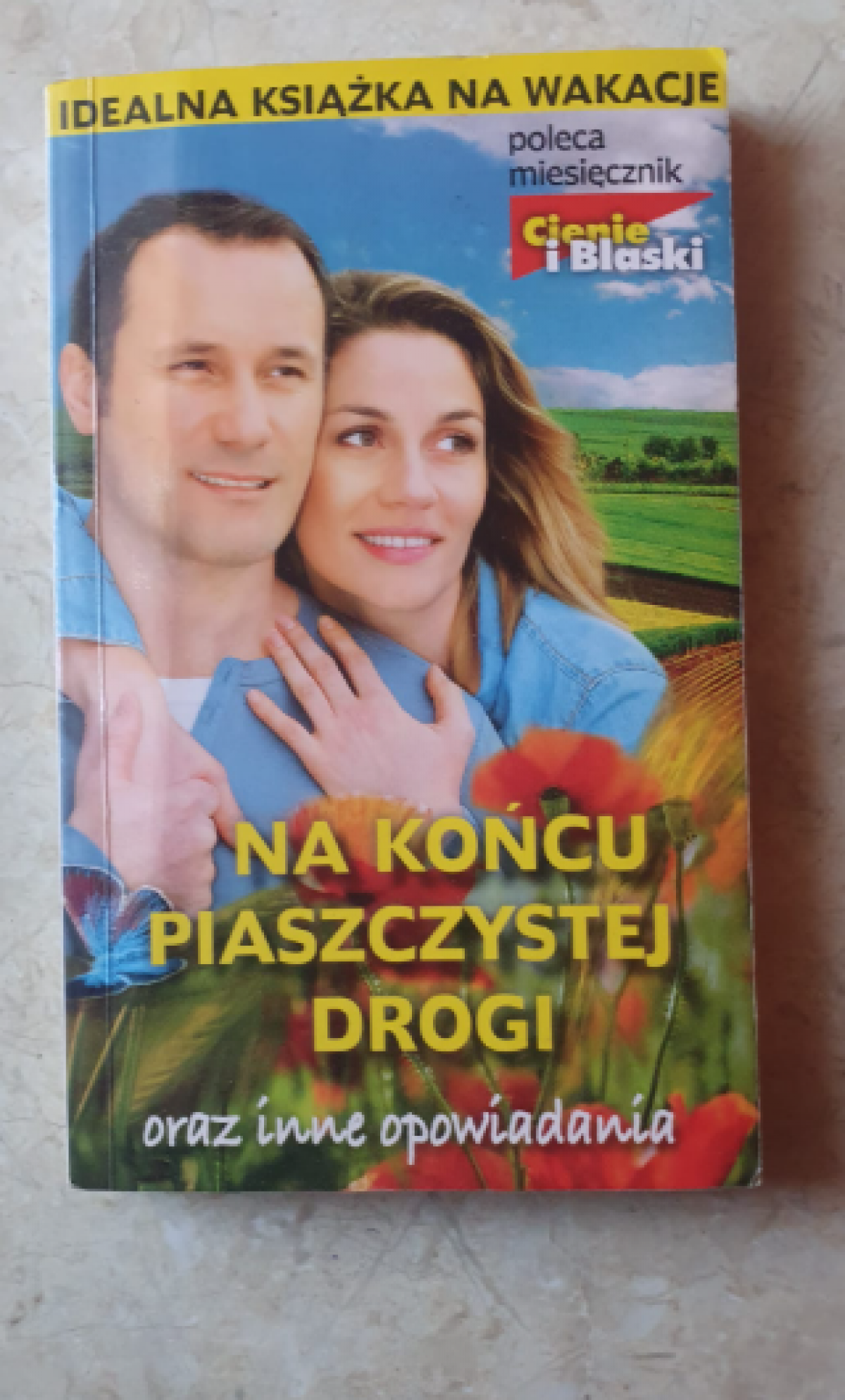 Na końcu piaszczystej drogi oraz inne opowiadania